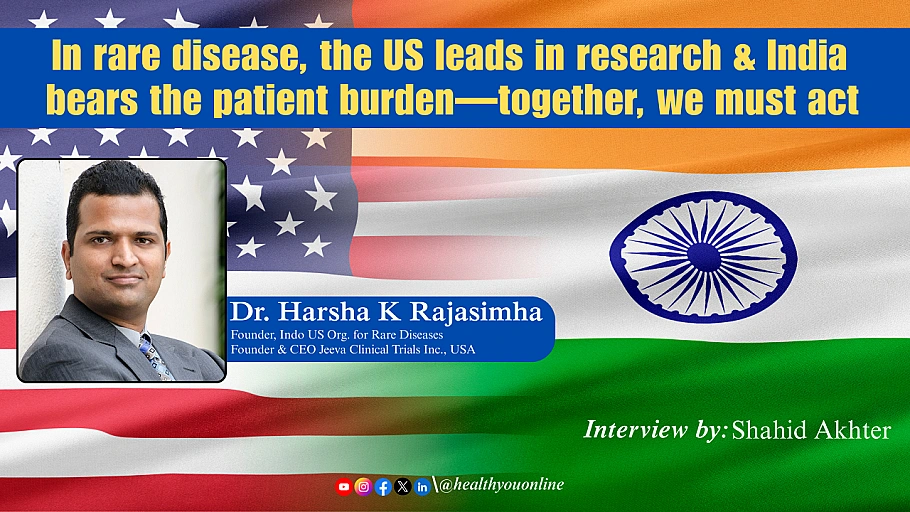In rare disease, the US leads in research & India bears the patient burden—together, we must act— Dr. H. K. Rajasimha